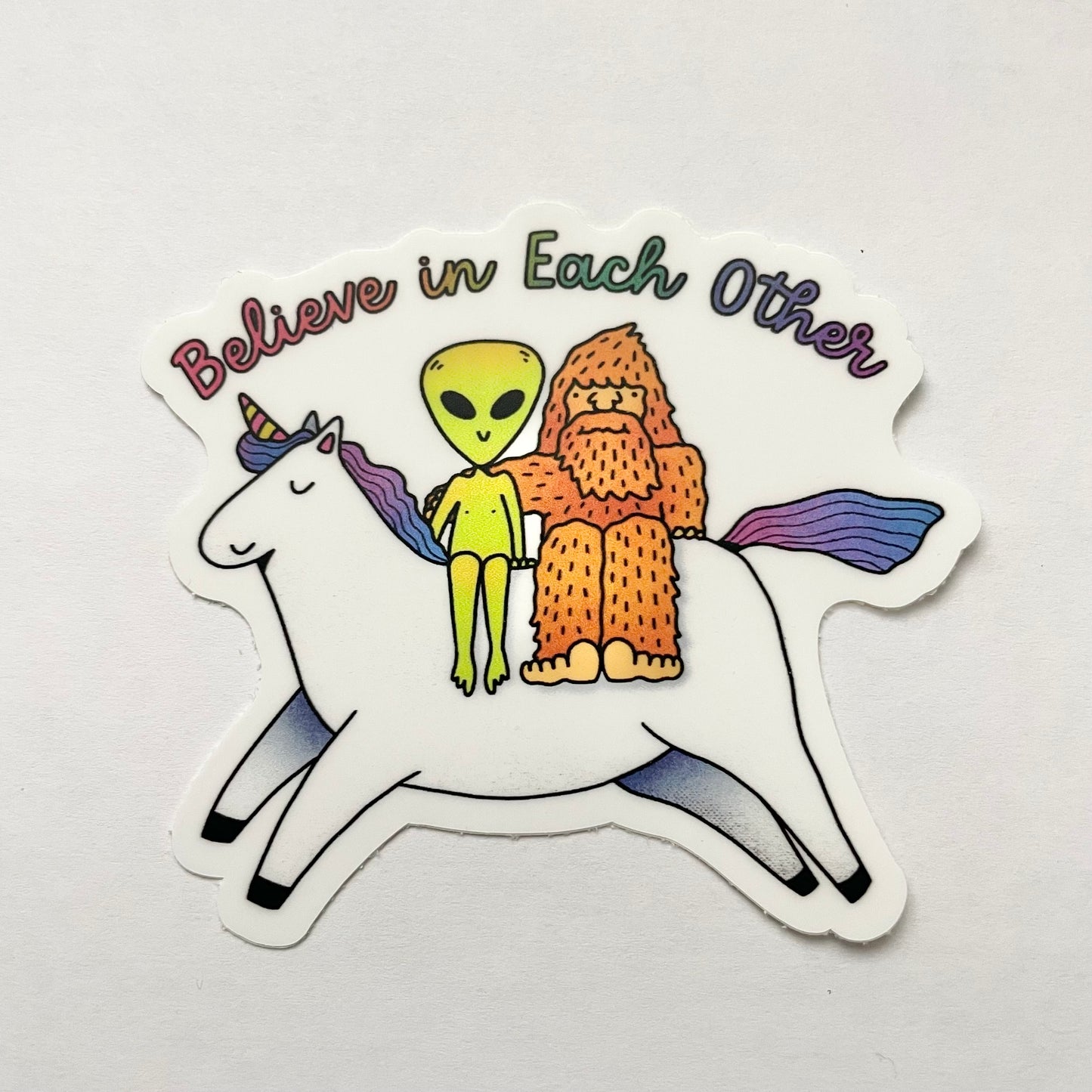 “Believe in Each Other” Sticker
