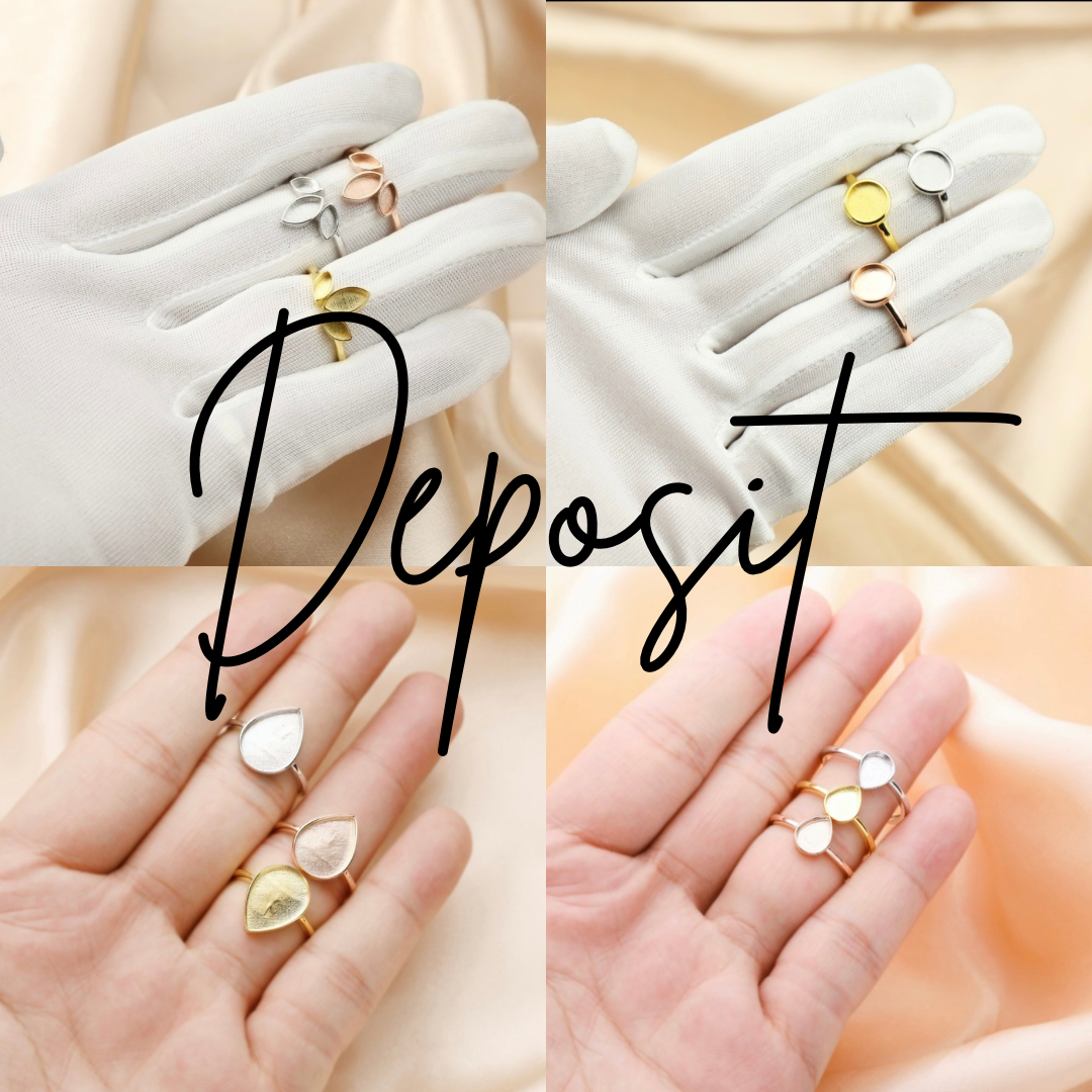 Deposit - Custom Ring