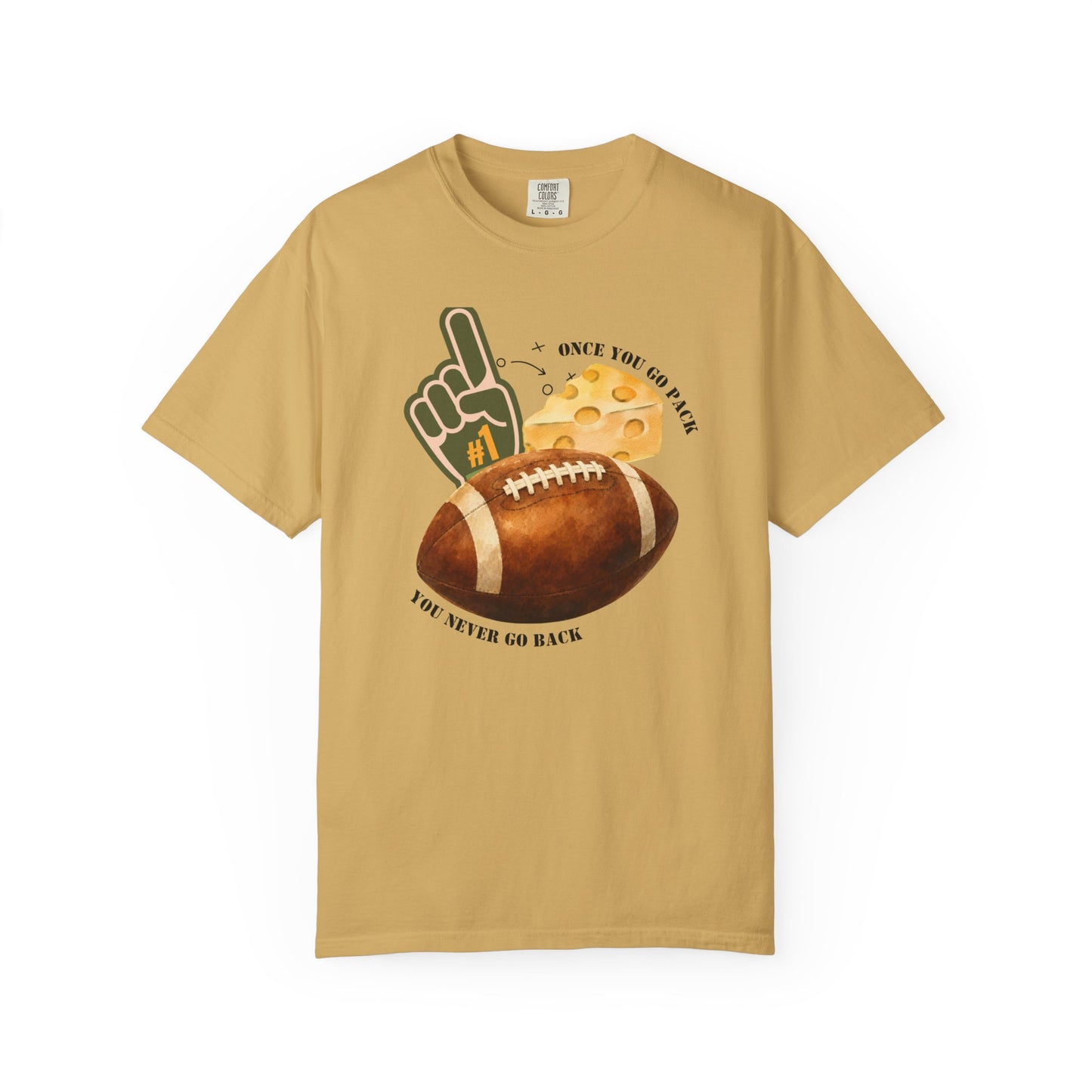 Unisex Garment-Dyed T-shirt - Once you Go Pack, You never go back