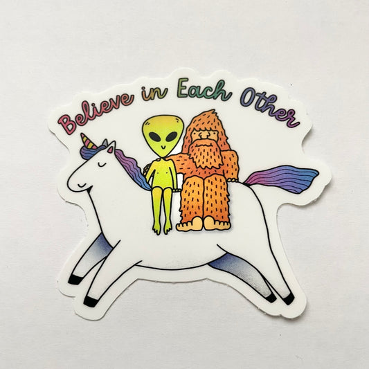 “Believe in Each Other” Sticker