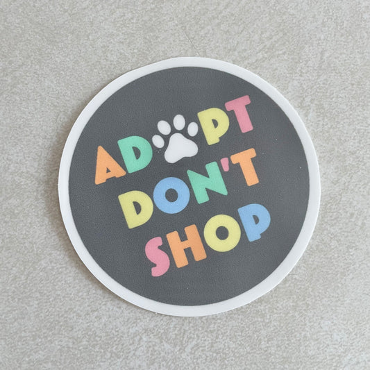 Adopt Don’t Shop Sticker